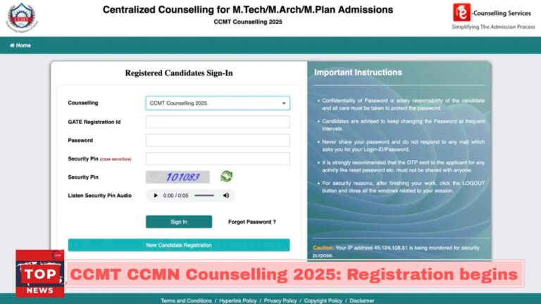 CCMT Counselling 2025 Begins: Register Now for M.Tech, M.Arch, M.Plan Admissions Before June 4